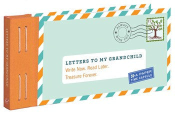 Letters to my Grandchild